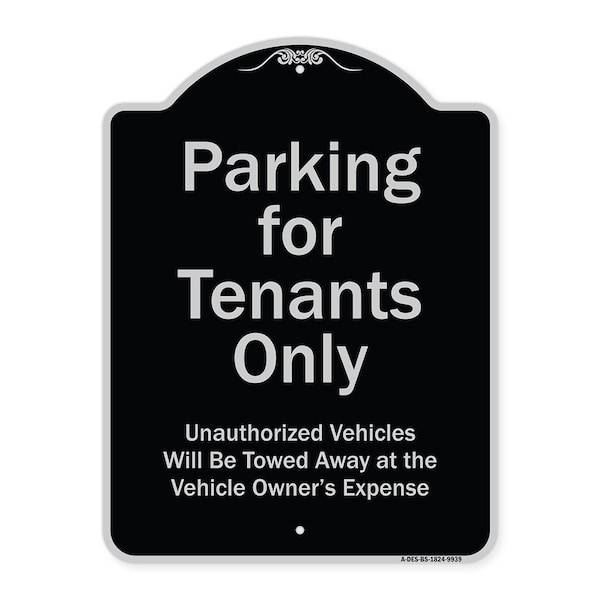 Designer Series-Parking For Tenants Only Unauthorized Vehicles Towed Away, 24" x 18", BS-1824-9939